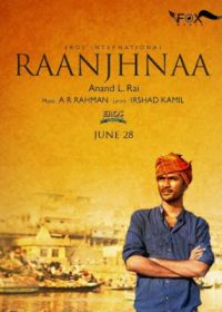 Raanjhanaa (2013) Hindi Movie Mp3 Songs