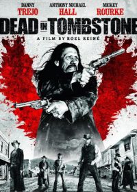 Dead in Tombstone (2013) 350MB 5