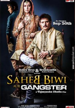 Saheb Biwi Aur Gangster (2011)