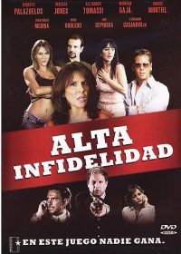 Alta infidelidad 2006