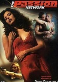 Watch The Passion Network (2001) Movie Online For Free