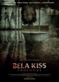 Bela Kiss: Prologue 2013 Watch Online