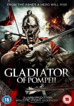 Gladiator Of Pompeii 2013 Watch Online