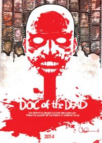 Doc of the Dead 2014 Watch Full Movie online for free