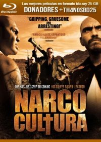 Narco Cultura (2013) Watch Online