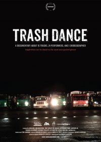 Trash Dance (2012) Watch Online