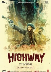 Watch Highway (2014) Full Movie Online HD