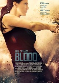 In the Blood 2014 Watch Movies Online in hd 1