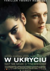 W ukryciu 2013 Watch Full Movie In Full HD 1080p 1