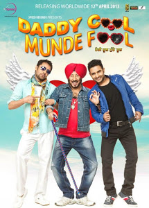 Daddy Cool Munde Fool (2013) Punjabi Movie Watch Online In HD 1080p