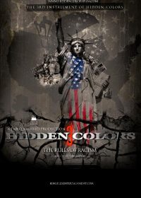 Hidden Colors 3 The Rules of Racism 2014 Watch Online For Free In HD 1080p