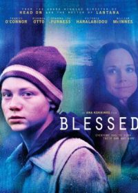 Blessed (2009) Movie In Hindi Dubbed Watch Online HD 1080p 1