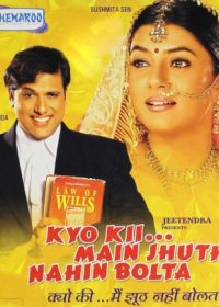 Kyo Kii Main Jhuth Nahin Bolta (2001)