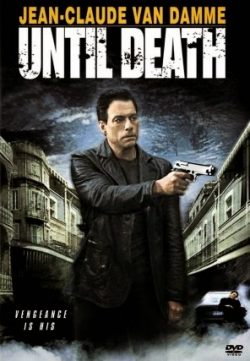 Until Death 2007 Free Download Hindi Dubbed 300MB Free Download