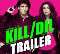 Kill Dil (2014) Hindi Movie Official Trailer HD 1080p Free Download 1