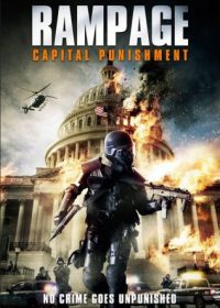 Rampage Capital Punishment (2014) Movie In HD 480p 300MB Free Download 5