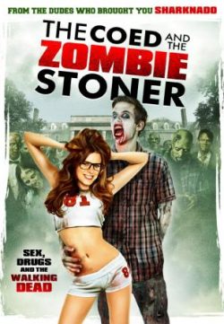 The Coed and the Zombie Stoner (2014) English Movie Free Download 720P Free Download