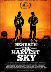 Beneath the Harvest Sky (2013) English Movie Free Download 720p 200MB 1