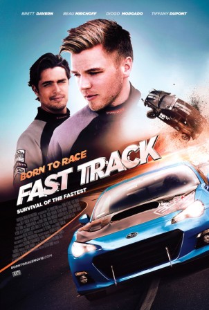 Born to Race: Fast Track (2014)