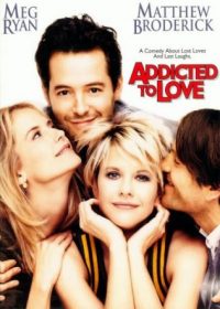 Addicted to Love (1997) Dual Audio 480p 200MB Free Download