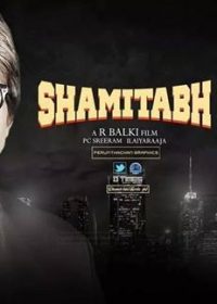 Shamitabh (2015) Hindi Movie Mp3 Songs Download