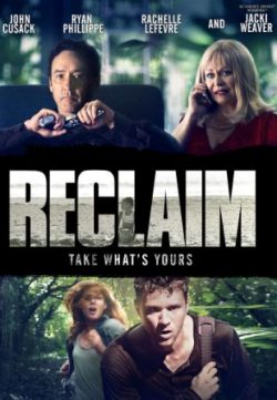 Reclaim (2014) Hindi Dubbed Full HD 720p Download 400MB