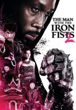 The Man with the Iron Fists 2 (2015) English 200MB 480p