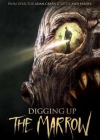 Digging Up the Marrow (2014) English ESubs 200MB Download 480p