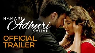 Hamari Adhuri Kahani (2015)