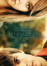 Frequencies (2013) 150MB 480P English ESubs