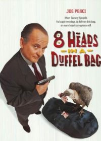 8 Heads in a Duffel Bag (1997) 150MB 480P Dual Audio