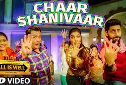 Chaar Shanivaar – All Is Well (2015) HD Video