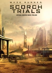 Maze Runner 2 The Scorch Trials (2015) Watch Movie Online HD