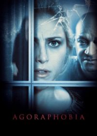 Agoraphobia (2015) - Watch Movies Online Free In HD