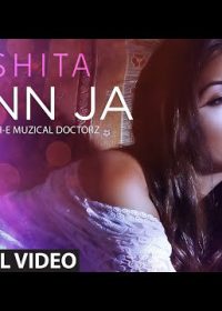 Mann Ja – Rishita Feat Sukhi HD Video Song 720p