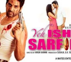 Yeh Ishq Sarfira (2015) Hindi Movie Watch online HD 480p