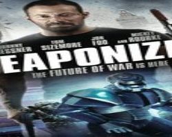 WEAPONiZED (2016) Watch Online BluRay Rip 720p