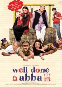 Well Done Abba 2010 Hindi HDRIP 300MB