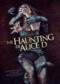 The Haunting of Alice D AKA Tainted (2015) HDRip 300MB