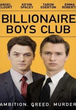 Billionaire Boys Club 2018 English 200MB Web-DL 480p ESub