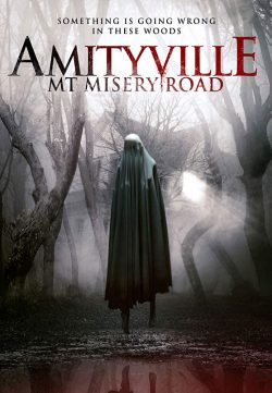 Amityville Mt Misery Road (2018) English 200MB HDRip 480p