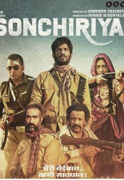 Sonchiriya (2019) Hindi Full Movie 720p