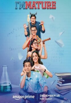 ImMATURE – Amazon Prime Video (2023) Season 3 Hindi Complete WEB Series 480p