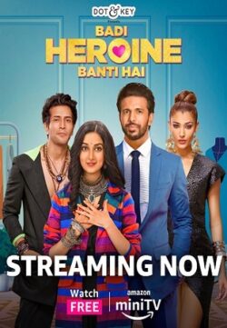 Badi Heroine Banti Hai 2024 WEB-DL Hindi S02 Complete Download 720p 480p